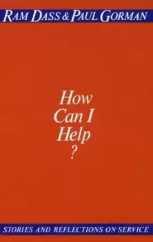 Image of How can I help? by RAM Dass