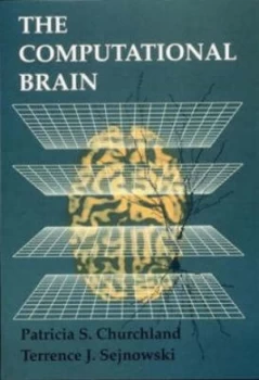 Image of The Computational Brain by Patricia S Churchland Paperback