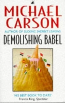 Image of Demolishing Babel by Michael Carson Book