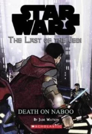 Image of Death on Naboo by Jude Watson