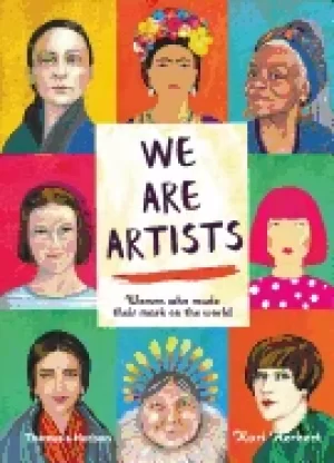 Image of we are artists women who made their mark on the world