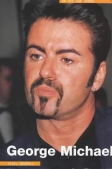 Image of George Michael by George Michael and Nigel Goodall Paperback