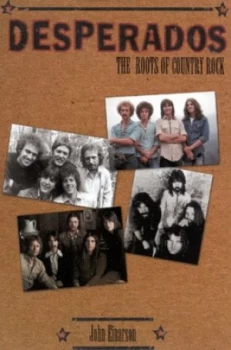 Image of Desperados by John Einarson Paperback