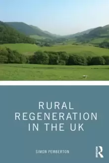 Image of Rural Regeneration in the UK