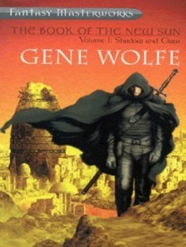Image of The Book of the New Sun. Vol. 1 Shadow and Claw by Gene Wolfe Paperback