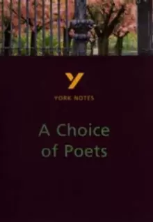 Image of A Choice of Poets : everything you need to catch up, study and prepare for 2021 assessments and 2022 exams