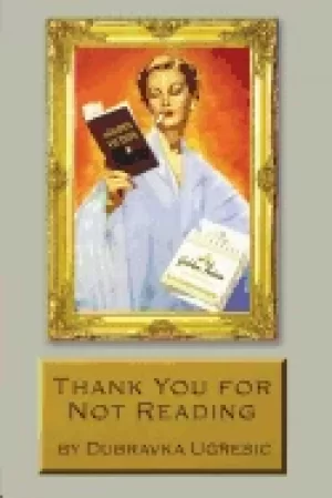 Image of thank you for not reading essays on literary trivia