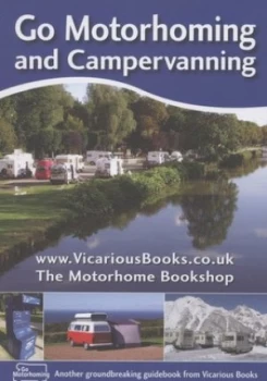 Image of Go Motorhoming and Campervanning by Chris Doree and Meli George Paperback