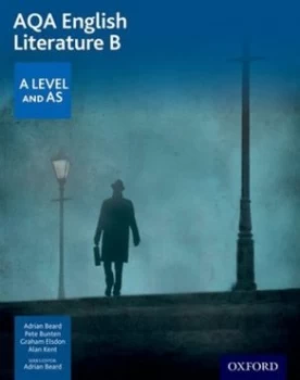 Image of AQA A level English literature B Student book by Adrian Beard