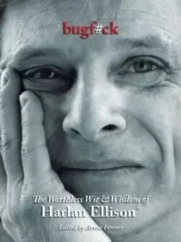 Image of Bugf#ck by Harlan Ellison