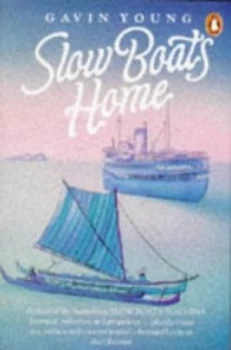 Image of Slow Boats Home by Gavin Young Paperback
