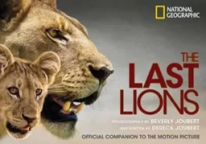 Image of The last lions by Beverly Joubert
