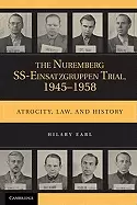 Image of nuremberg ss einsatzgruppen trial 1945 1958 atrocity law and history