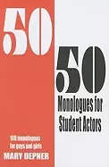 Image of 50 50 monologues for student actors 100 monologues for guys and girls