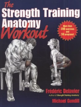 Image of The Strength Training Anatomy Workout Paperback