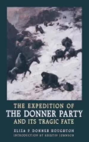 Image of expedition of the donner party and its tragic fate
