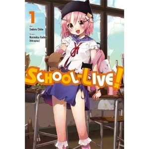 Image of School-Live!, Vol. 1