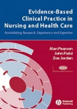 Image of Evidence-Based Clinical Practice in Nursing and Health Care by Alan Pearson Book