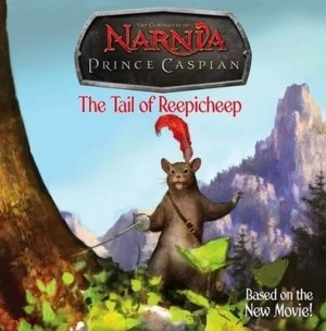 Image of Prince Caspian. the Tail of Reepicheep Paperback