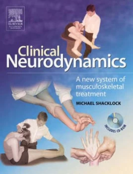 Image of Clinical Neurodynamics by Michael Shacklock Paperback