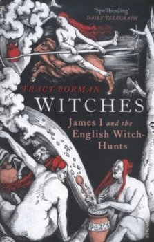 Image of Witches by Tracy Borman Paperback