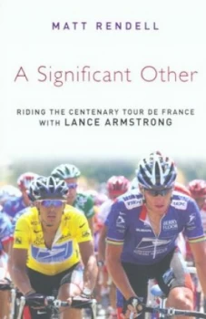 Image of A Significant Other by Matt Rendell Paperback