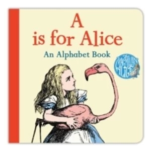 Image of A is for Alice: An Alphabet Book