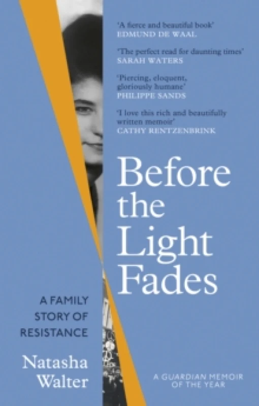 Image of Before the Light Fades. Paperback. By Natasha Walter Books