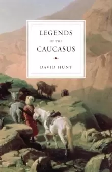 Image of The Legends of the Caucasus
