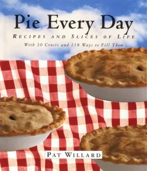 Image of Pie every day by Pat Willard