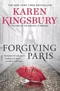 Image of forgiving paris a novel