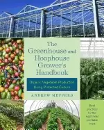 Image of greenhouse and hoophouse growers handbook organic vegetable production usin