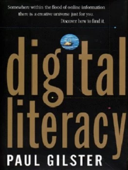 Image of Digital Literacy by Paul Gilster Hardback