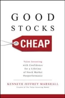 Image of Good Stocks Cheap: Value Investing with Confidence for a Lifetime of Stock Market Outperformance