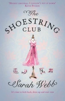 Image of The Shoestring Club by Sarah Webb Paperback