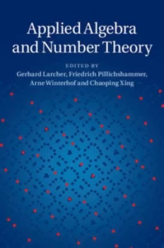 Image of Applied Algebra and Number Theory by Gerhard Larcher Hardback