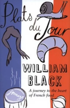 Image of Plats Du Jour by William Black Hardback
