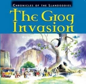 Image of The Grog Invasion by Griswallt Ap Llechitwyt Book
