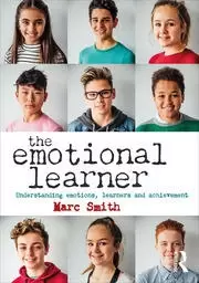 Image of The Emotional Learner Understanding Emotions Learners and Achievement