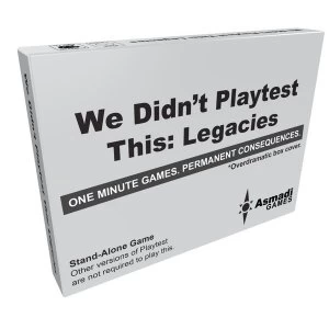 Image of We Didnt Playtest This Legacies