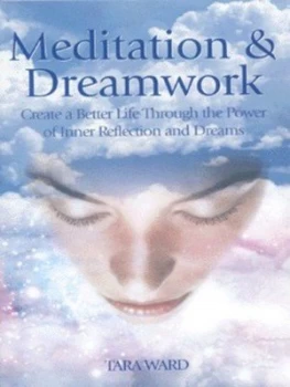 Image of Meditation and Dreamwork by Tara Ward Paperback