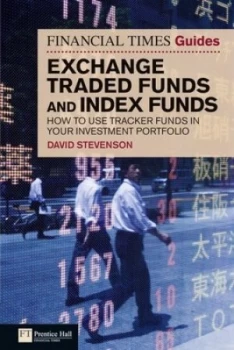 Image of The Financial Times Guide to Exchange Traded Funds and Index Funds by David Stevenson Paperback