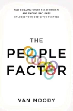 Image of people factor how building great relationships and ending bad ones unlocks