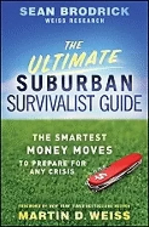 Image of ultimate suburban survivalist guide the smartest money moves to prepare for