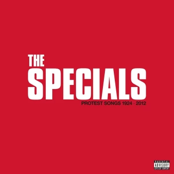 image of The Specials - The Protest Songs 1924-2012 (CD)