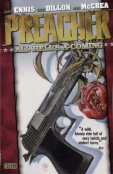 Image of All Hells A-Coming by Garth Ennis and Steve Dillon and John Mccrea and Pamela Rambo and Patricia Mulvihill and Clem Robins Paperback