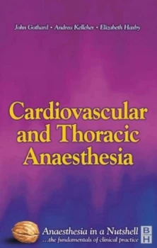Image of Cardiovascular and Thoracic Anaesthesia by John Gothard Paperback