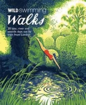 Image of Wild swimming walks by Margaret Dickinson