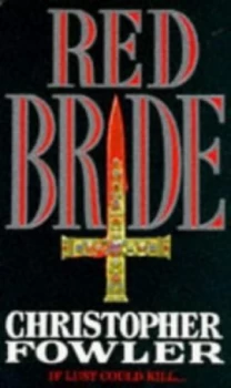 Image of Red Bride by Christopher Fowler Paperback