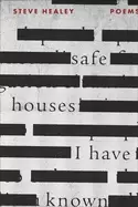 Image of safe houses i have known